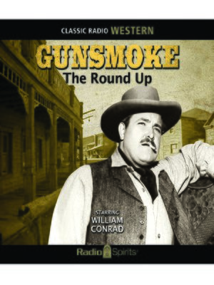 cover image of Gunsmoke: The Round Up